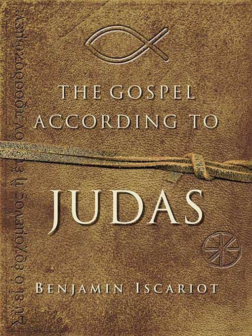 Title details for The Gospel According to Judas by Benjamin Iscariot by Jeffrey Archer - Available